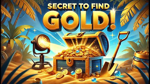 "Secrets to Finding Gold Treasure in Different Areas!"