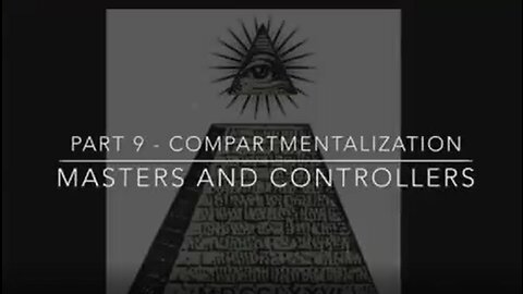 MASTERS AND CONTROLLERS SERIES - PART 9 - COMPARTMENTALIZATION