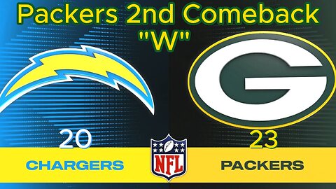 Green Bay Packers vs LA Chargers Comeback Victory #2 For Jordan Love