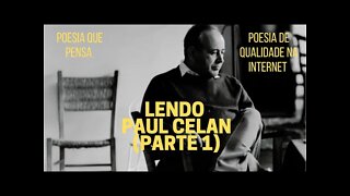 Poesia que Pensa − Lendo PAUL CELAN (parte 1)