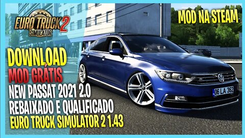 ▶️ETS2 1.43 NEW Volkswagen Passat 2.0 PARA EURO TRUCK SIMULATOR 2 1.43