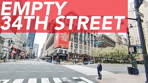 Empty Streets of New York | 34th Street Herald Square