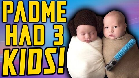 Padme Had 3 Kids! Star Wars SECRETS