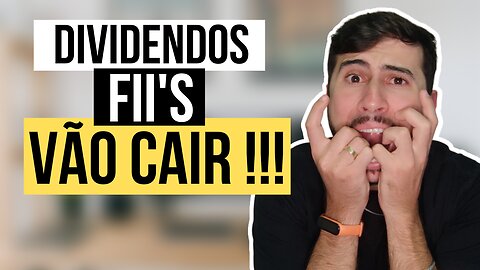 DIVIDENDOS Fundos Imobiliários de PAPEL Vão CAIR - Comprar ou Vender!?