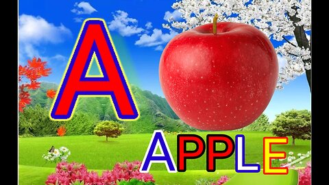 a for Apple B for kids learning alphabet ABCD song