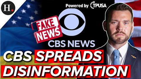 FEB 23 2022 - CBS SPREADS DISINFORMATION