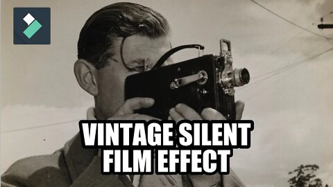 HOW TO CREATE [VINTAGE SILENT FILM EFFECT] WONDERSHARE FILMORA ||Tutorial||