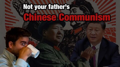 Not your father's Chinese Communism