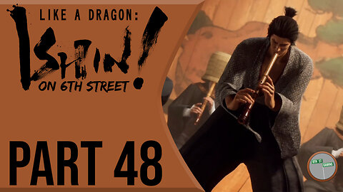 Like A Dragon: Ishin! on 6th Street Part 48