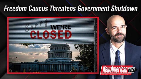 Freedom Caucus Threatens Government Shutdown Over Border Crisis