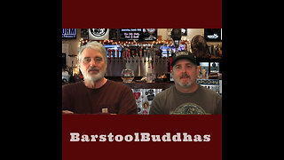 Barstool Buddhas #23 - Everything Put together Falls Apart