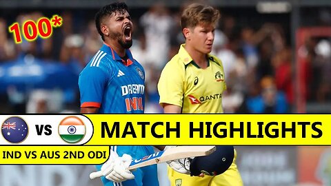 INDIA VS AUSTRALIA 2ND ODI 2023 NATCH HIGHLIGHTS | INDIA VS AUSTRALIA 2ND ODI 2023 NATCH HIGHLIGHTS