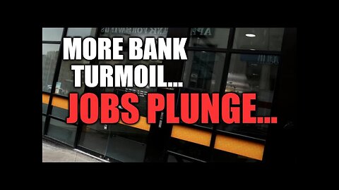 BANK TURMOIL CONTINUES, JOBS PLUNGE IN JANUARY, BRACE FOR A WILD YEAR