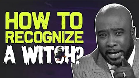 How To Recognize A Witch!?