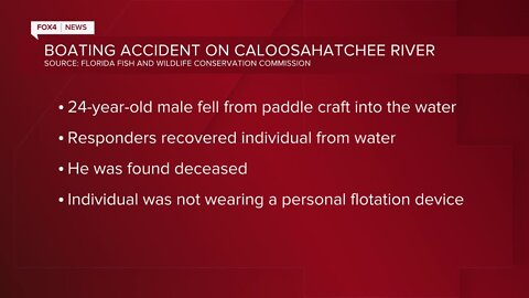 FWC says 24 year old dies in an accident on the Caloosahatchee River.