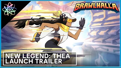 BRAWLHALLA: THEA - Trailer de Lançamento de Nova Lenda (Legendado)