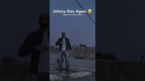 Johnny Dies Again 🥺 #trending #gta #shorts #viral