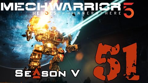 MechWarrior 5 [5x51]