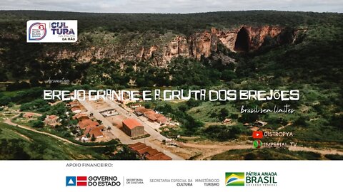 Brejo Grande e a Gruta dos Brejões | Brasil Sem Limites