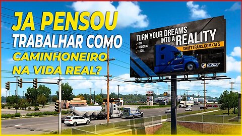 Empresas Reais estão contratando jogadores de Simulador American Truck Simulator