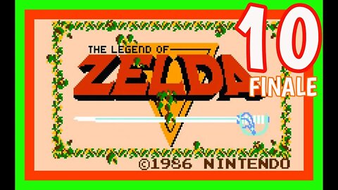 The Legend of Zelda - Part 10 - THE FINALE