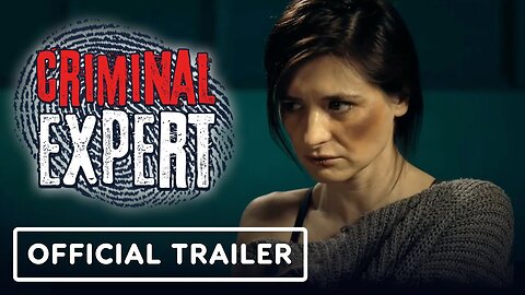 Criminal Expert - Official Steam Gameplay Trailer