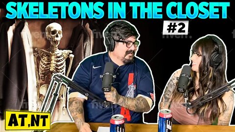 AT,NT | Skeletons in the Closet #2