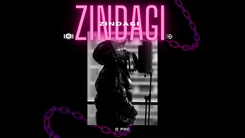 D PAC -Zindagi (Official Music Video) | A.V Music | B2b Records @imddpac