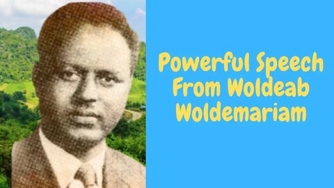 #Powerfulwoldeabwoldemariam #eritrea #eritreanheroes Speech From Woldeab Woldemariam Shorts