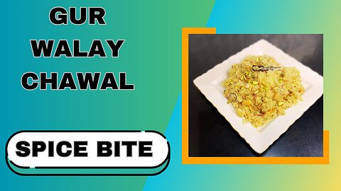 Gur Walay Chawal Recipe | Jaggery Rice Recipe By Spice Bite By Sara