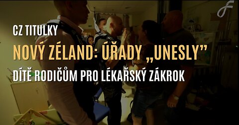 Nový Zéland: Úřady „unesly” dítě rodičům, aby na něm provedly lékařský zákrok (CZ TITULKY)