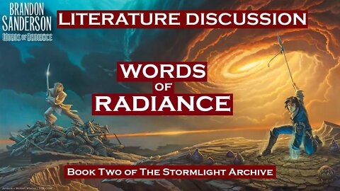 WORDS OF RADIANCE - Literature Discussion with Aydin Paladin