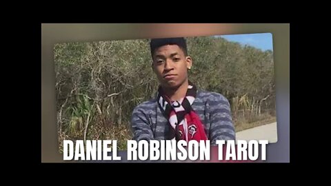 🔮DANIEL ROBINSON TAROT READING