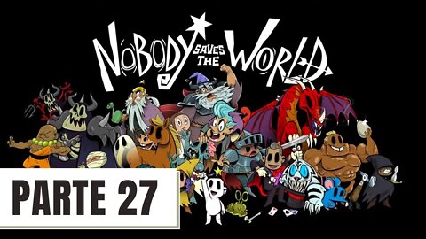 ✅JOGANDO NOBODY SAVES THE WORLD #27 - O QUARTO CACO DA JOIA