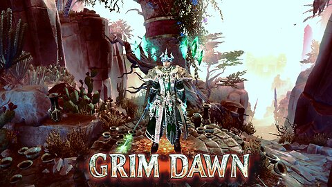 Grim Dawn - Episode 32