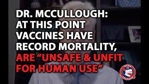 Dr. Peter McCullough: COVID Vaccines Caused Record Mortality, Are Unfit and Unsafe For Human Use