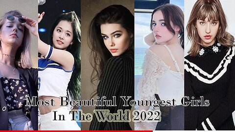 Top 10 Most Beautiful Youngest Girls In The World 2023