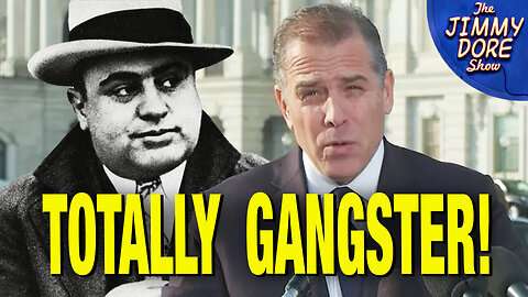 Hunter Biden Defending Himself Sounds Like Al Capone!