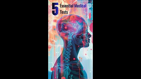 5 Essential Medical Tests: Your Health Saviour