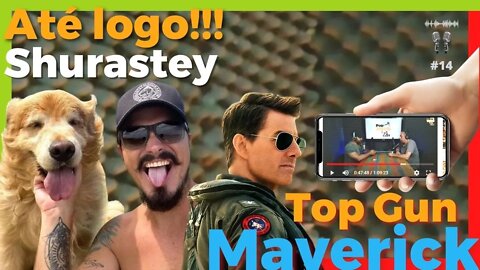 |Bate Papo-Negão&OvO| Até Logo Shurastey, Top Gun Maverick e outros assuntos Podtudo&+1Cast #14