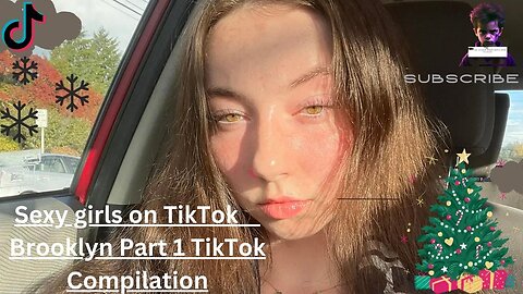 Sexy Girls on TikTok: Brooklyn Part 1"! 🔥💋