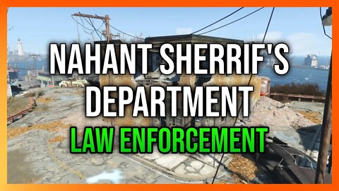 Nahant Sherrif's Department | Fallout 4