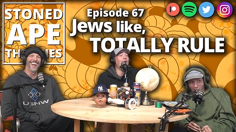 Jews Like, TOTALLY RULE! SAT Podcast Episode 67