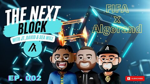 Ep 002 | #Algorand x #FIFA & Other Crypto News