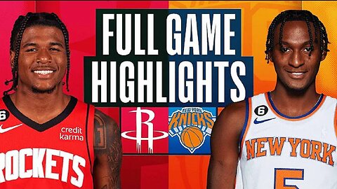 Houston Rockets vs. New York Knicks Full Game Highlights | Mar 27 | 2022-2023 NBA Season