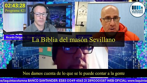 "'ellos' nos laban el cerebro" - José Luís Sevillano (sobre la Biblia) (Programa 421) THIS.