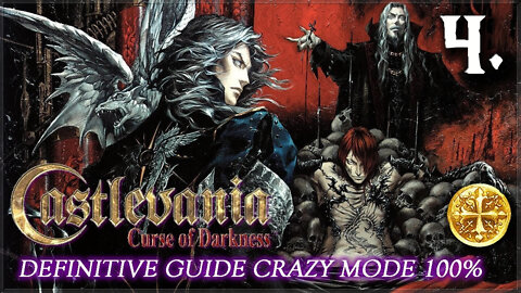 Castlevania: Curse of Darkness [PS2] - Definitive Guide Crazy Mode 100% (Part.4)