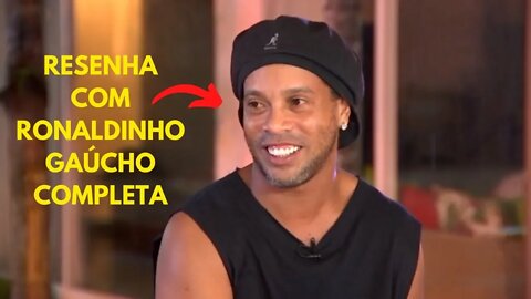 RESENHA ESPN RONALDINHO GAÚCHO COMPLETO