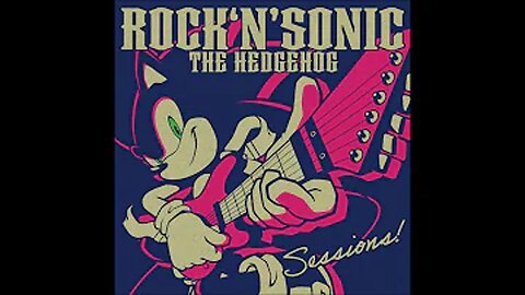 Rock'n Sonic the Hedgehog; Sessions! Album