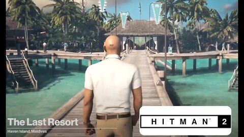 Deadly Resort Guest l Hitman 2 DLC Mission #2